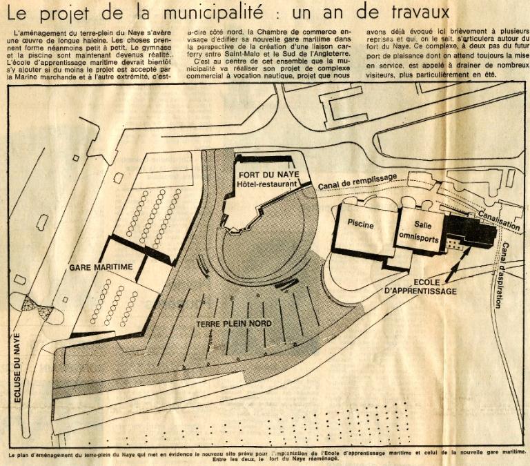 Le fort du Naye. Un complexe commercial à vocation nautique va y être aménagé. Le projet de la municipalité : un an de travaux. Extrait de l'article du journal Ouest France, 3 janvier 1975
